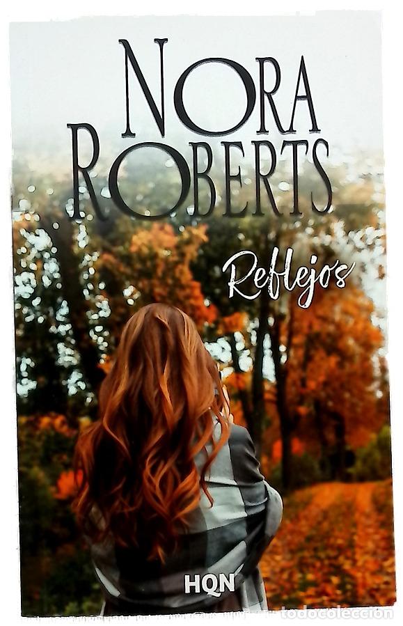 Libros: Reflejos - Roberts, Nora - HQN - Foto 1