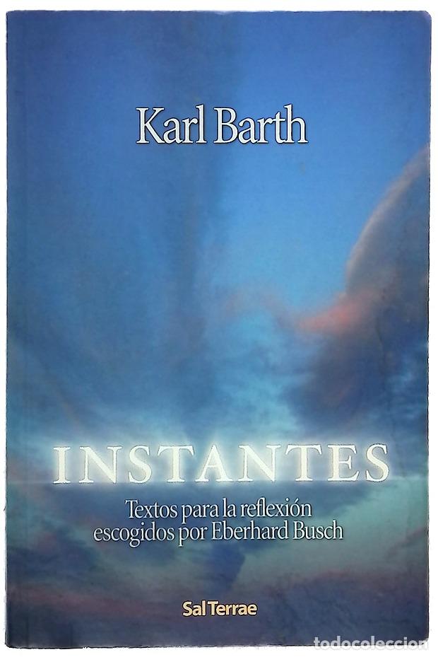 Libros: Instantes : textos para la reflexi&oacute;n escogidos por Eberhard Busch