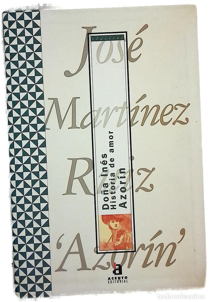 Libros: Do&ntilde;a In&eacute;s : historia de amor - Foto 1