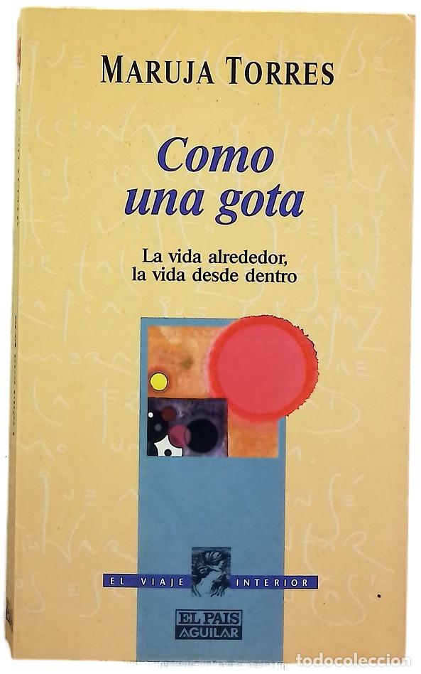 B&uuml;cher: Como una gota la vida alrededor, la vida desde dentro