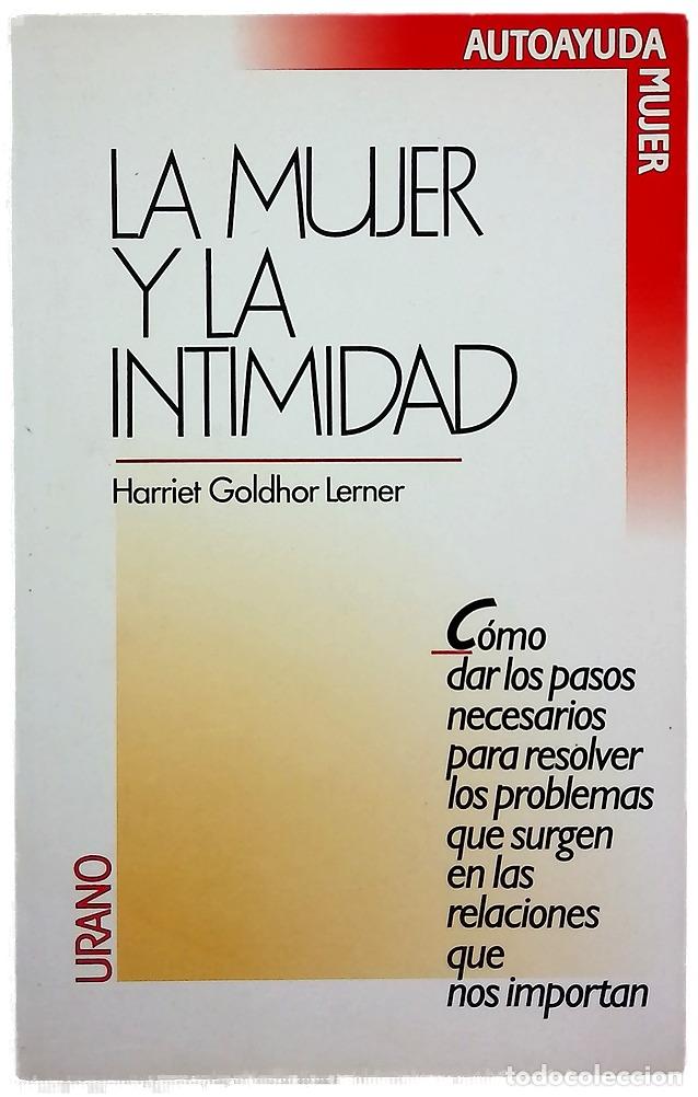 Livres: La mujer y la intimidad - Lerner, Harriet Goldhor; Guastavino, Marta I