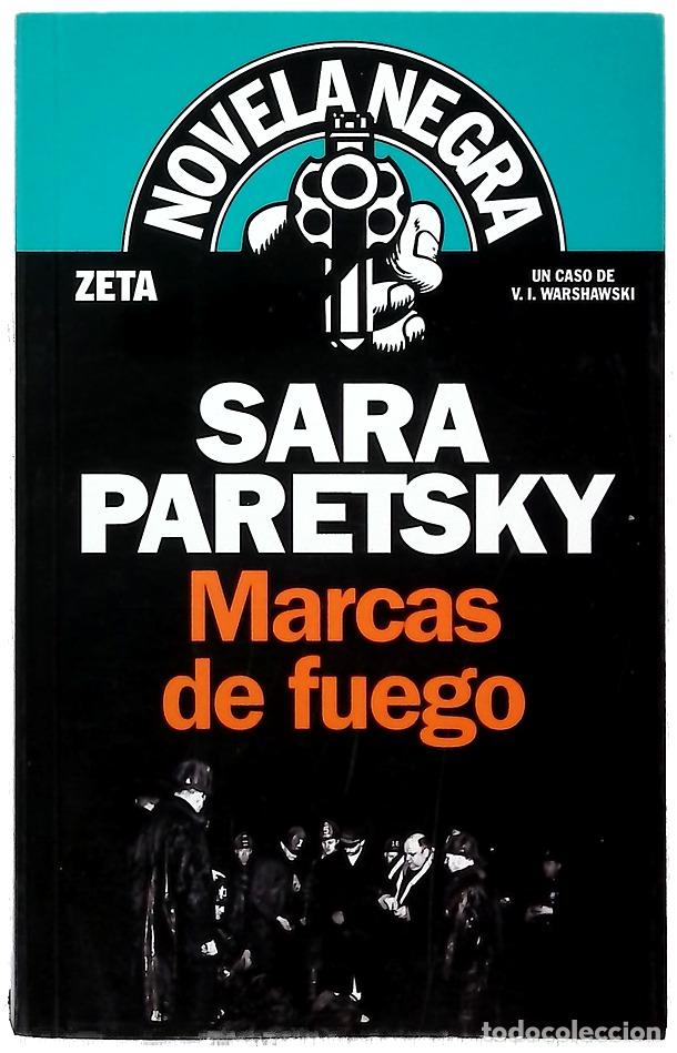 Libros: Marcas de fuego - Paretsky, Sara