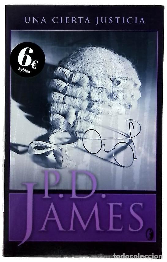 Libros: Una cierta justicia - James, P. D