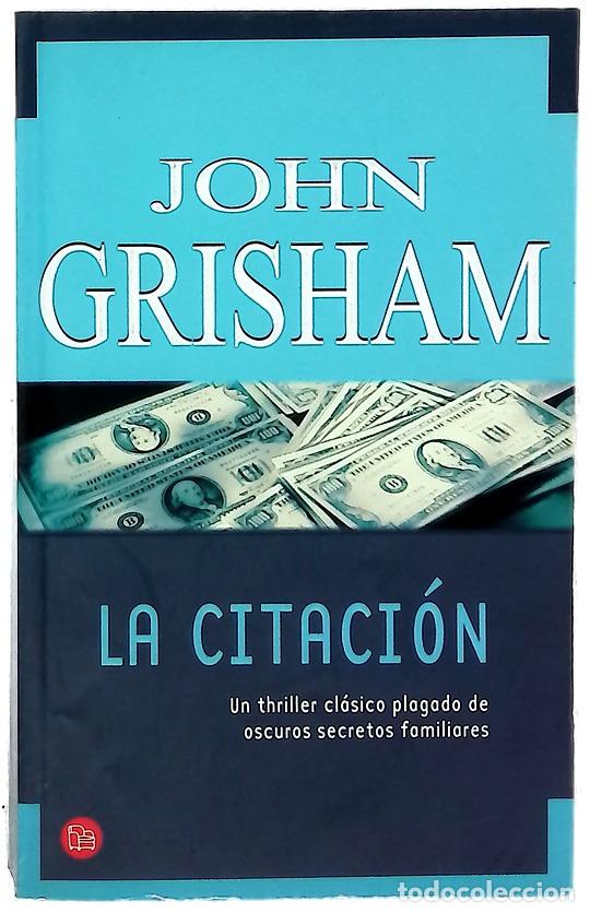 Libros: La citaci&oacute;n - Grisham, John - Foto 1