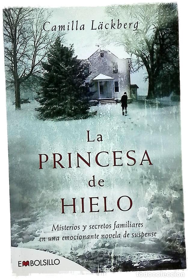 Libros: La princesa de hielo misterios y secretos familiares en una emocionante novela de suspense