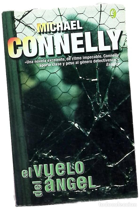 Libros: El vuelo del &aacute;ngel - Connelly, Michael - Foto 1