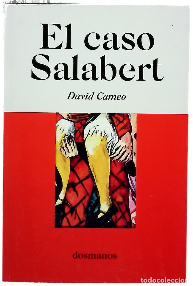 Libros: El caso Salabert - Cameo, David; Sard&agrave; Bengur&iacute;a, Daniel - Foto 1