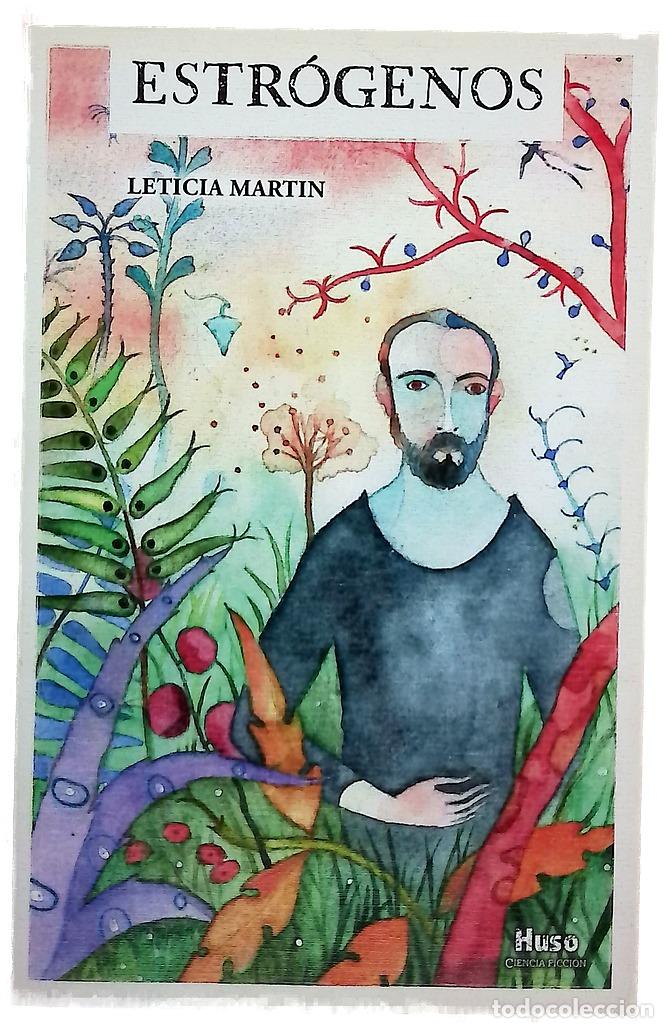 Libros: Estr&oacute;genos - Mart&iacute;n, Leticia - Foto 1