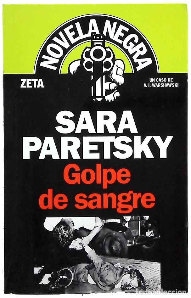 Libri di seconda mano: Golpe de sangre - Paretsky, Sara