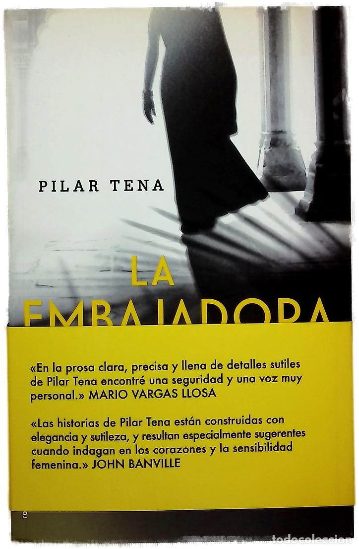 Libros: La embajadora - Tena, Pilar - Foto 1
