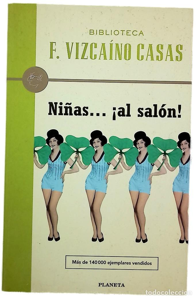 Libros: Ni&ntilde;as.. &iexcl;al sal&oacute;n! - Vizca&iacute;no Casas, Fernando