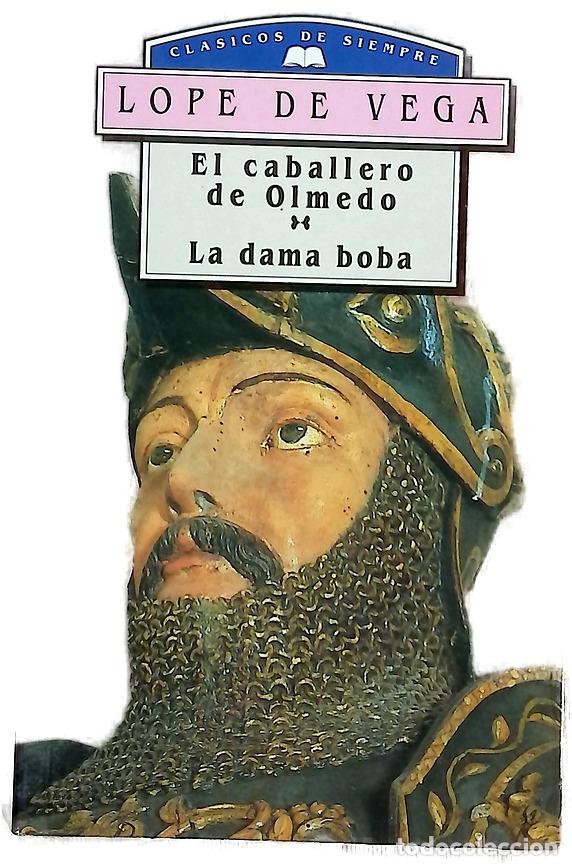 Libros: El caballero de Olmedo La dama boba - Foto 1