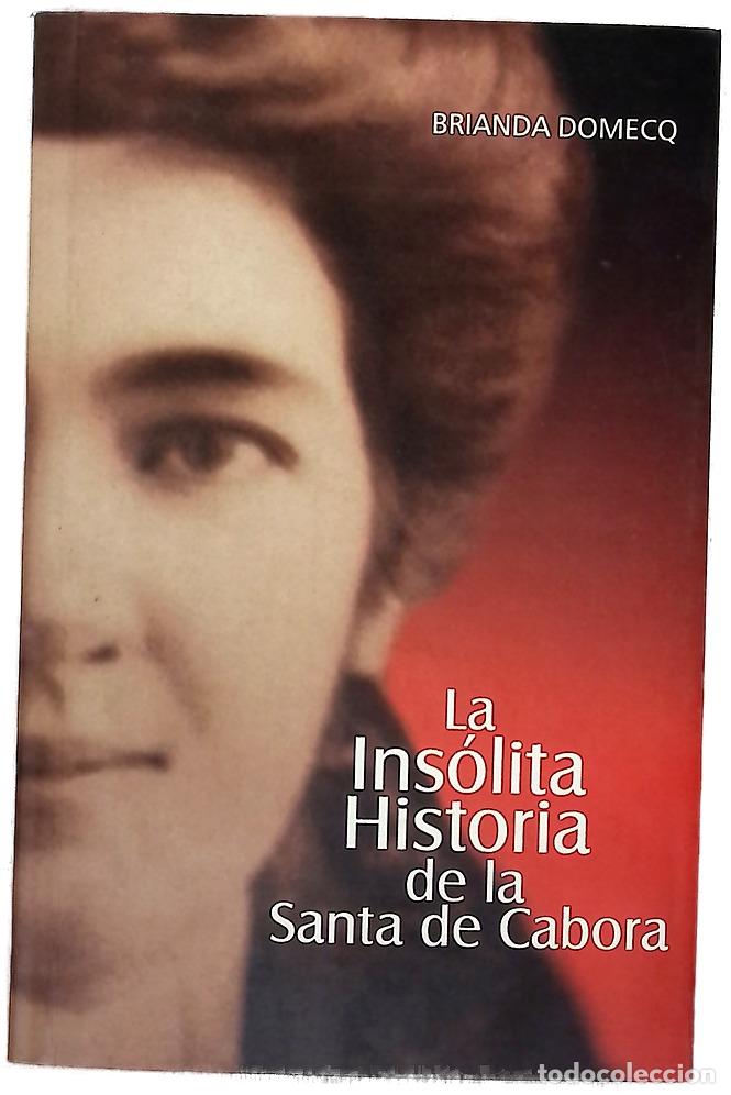 B&uuml;cher: La Ins&oacute;lita historia de la santa de cabora