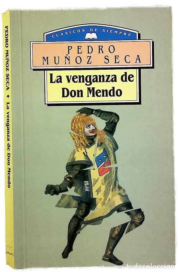 Livres: La venganza de don Mendo caricatura de tragedia en cuatro jornadas, original, escrito en verso, c...