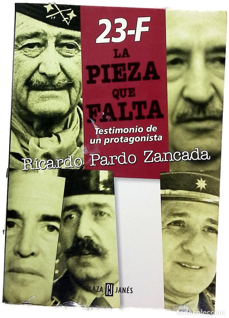 B&uuml;cher: 23-F, la pieza que falta - Pardo Zancada, Ricardo