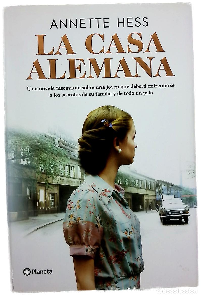 Livres: La casa alemana - Hess, Annette; D&iacute;ez P&eacute;rez, Mar&iacute;a Jos&eacute;