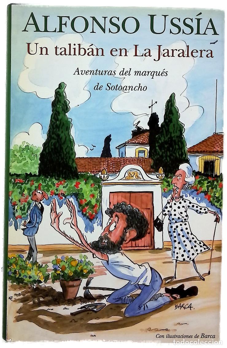 Libros: Un talib&aacute;n en la Jaralera - Foto 1