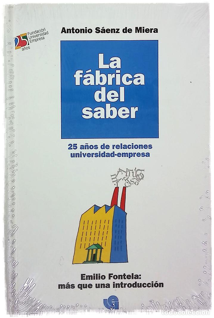 Livres: La fabrica del saber - Saenz Miere, Antonio