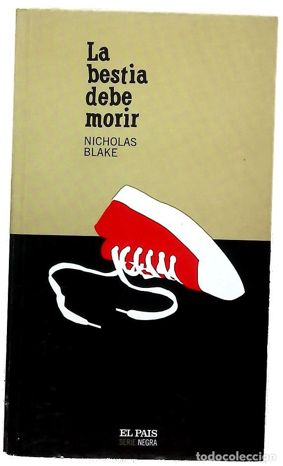 Livres: La bestia debe morir - Blake, Nicholas