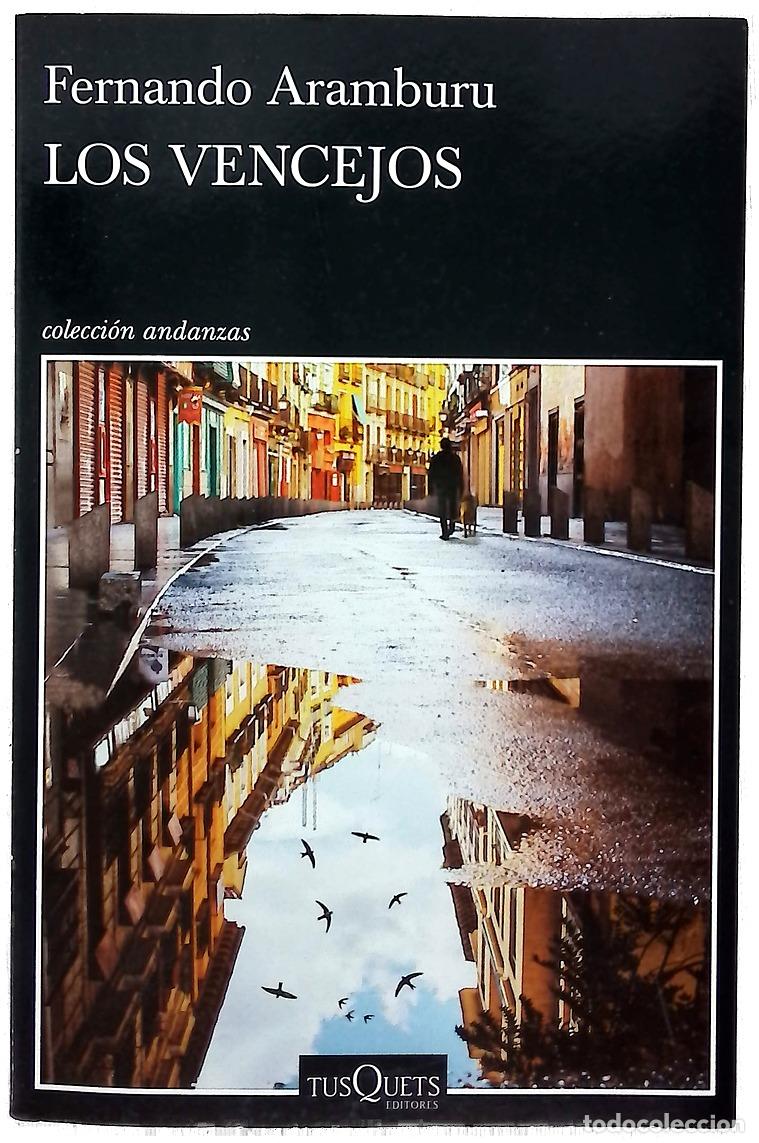 Libri di seconda mano: Los vencejos - Aramburu, Fernando