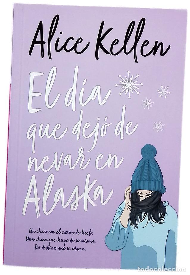B&uuml;cher: El d&iacute;a que dej&oacute; de nevar en Alaska