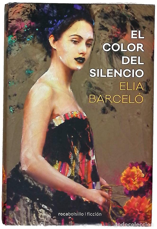 Libros: El color del silencio - Barcel&oacute;, Elia - Foto 1