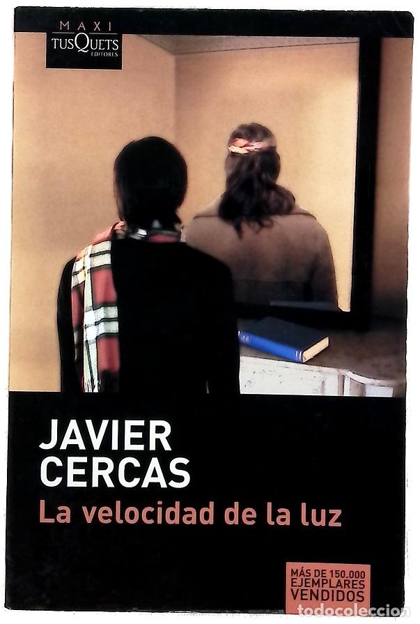 B&uuml;cher: La velocidad de la luz - Cercas, Javier