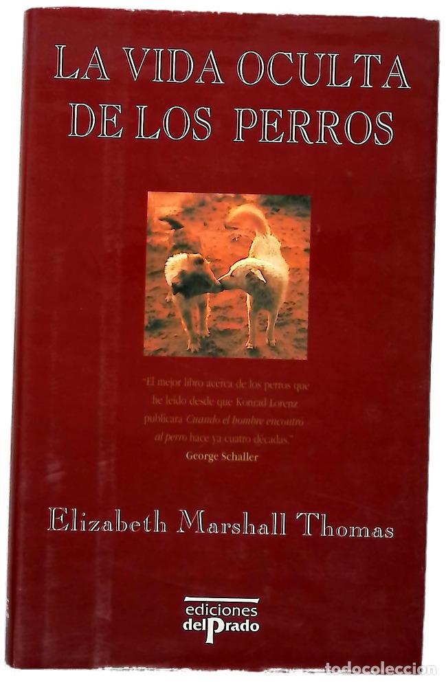 Libros: La vida oculta de los perros - Foto 1