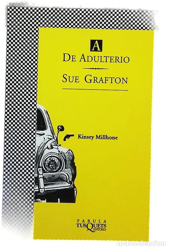 Libros: A de adulterio - Grafton, Sue; Moya, Antonio-Prometeo