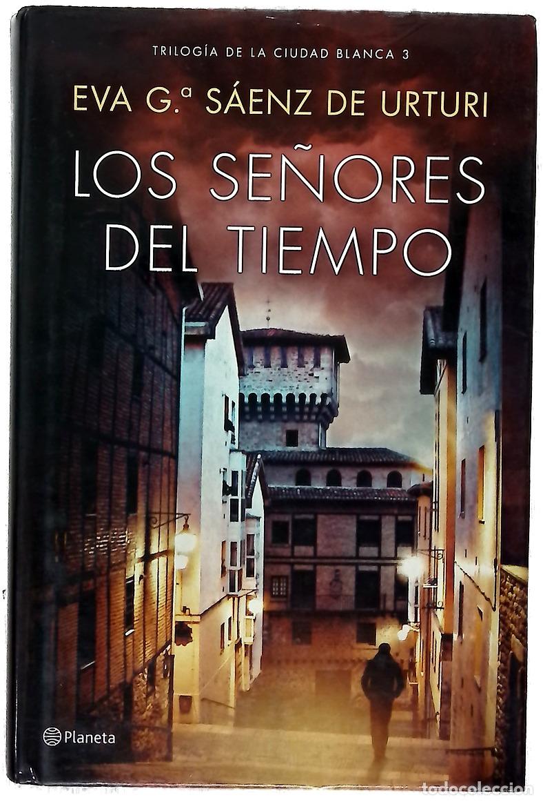 Libros: Los se&ntilde;ores del tiempo - Garc&iacute;a S&aacute;enz, Eva