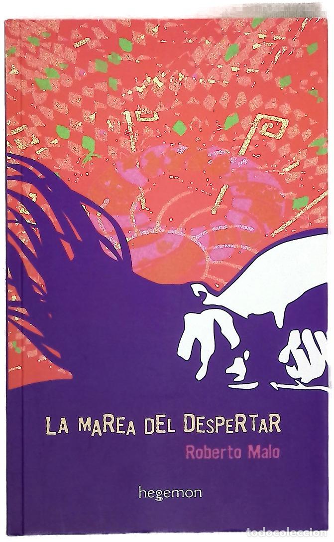Libros: La marea del despertar - Malo, Roberto