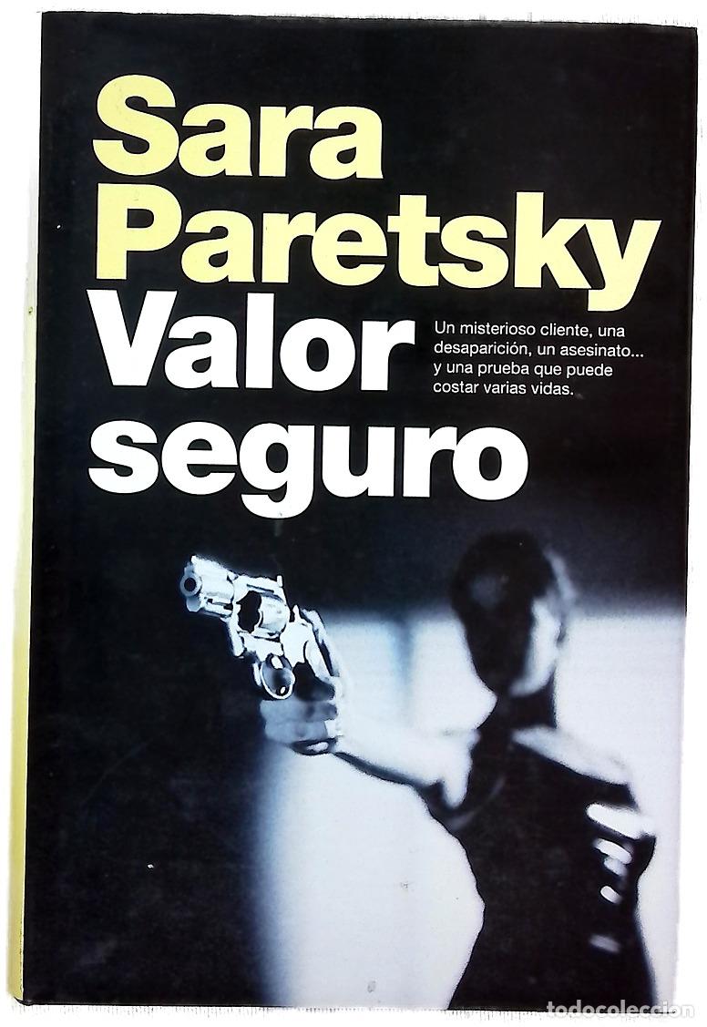 Libros: Valor seguro - Paretsky, Sara