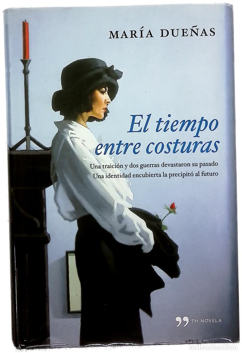 Libri di seconda mano: El tiempo entre costuras - Due&ntilde;as, Mar&iacute;a