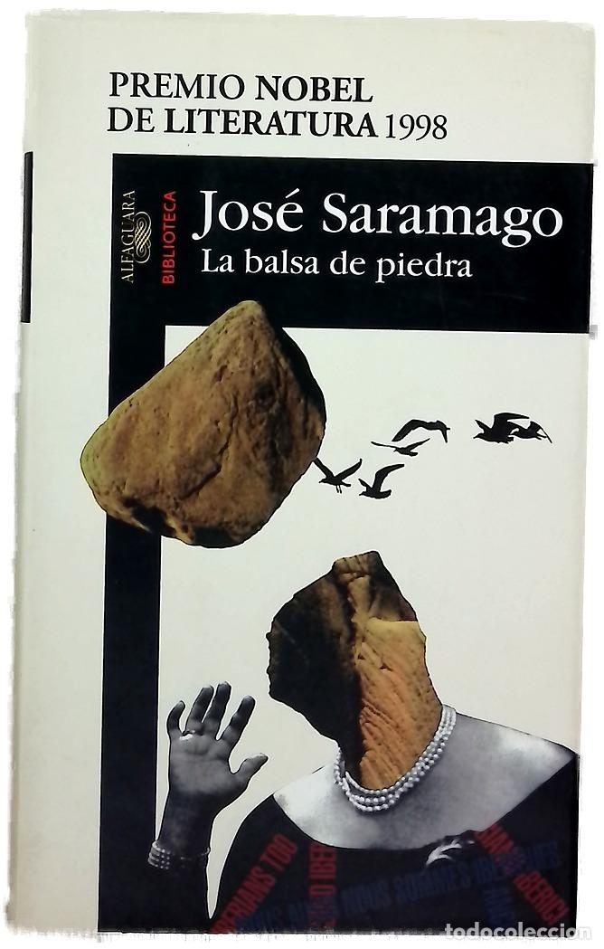 Libros: La balsa de piedra - Saramago, Jos&eacute; - Foto 1