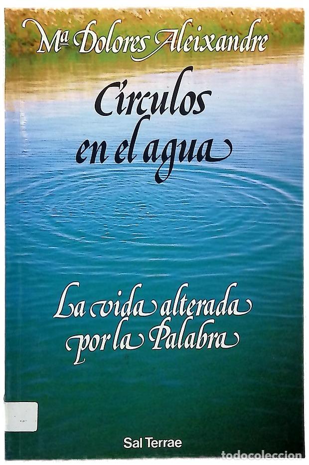Libros: C&iacute;rculos en el agua : la vida alterada por la Palabra - Foto 1
