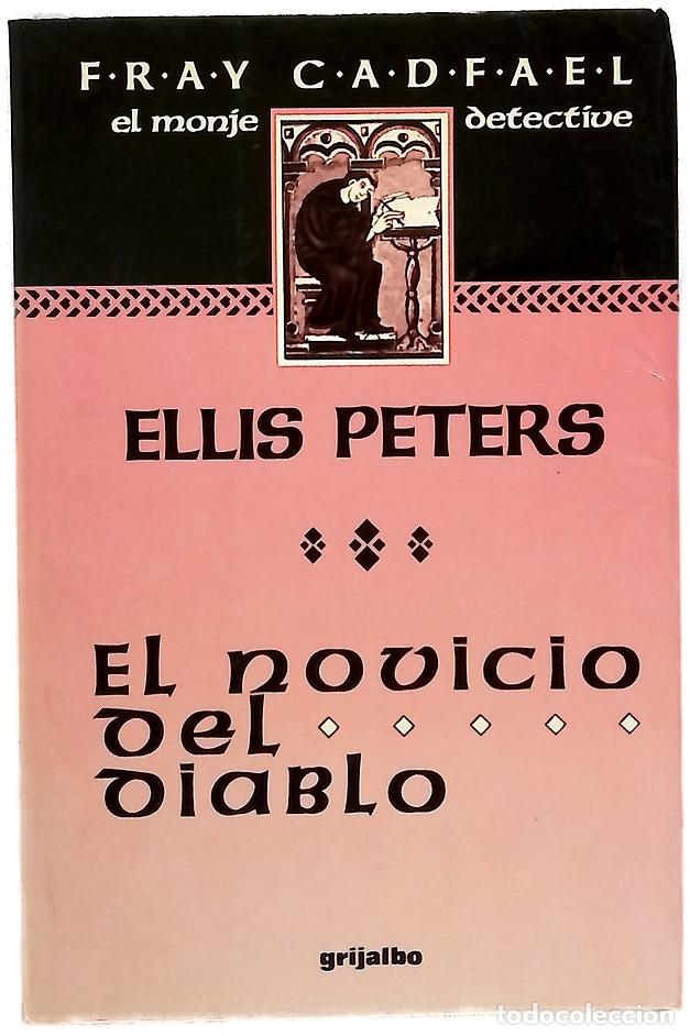 Libri di seconda mano: El novicio del diablo - Peters, Ellis; Menini, Mar&iacute;a Antonia