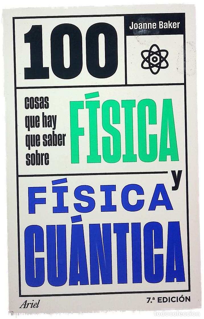 Libros: 100 cosas que hay que saber sobre f&iacute;sica y f&iacute;sica cu&aacute;ntica