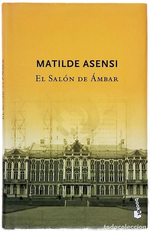 Libros: El sal&oacute;n de &aacute;mbar - Asensi, Matilde - Foto 1