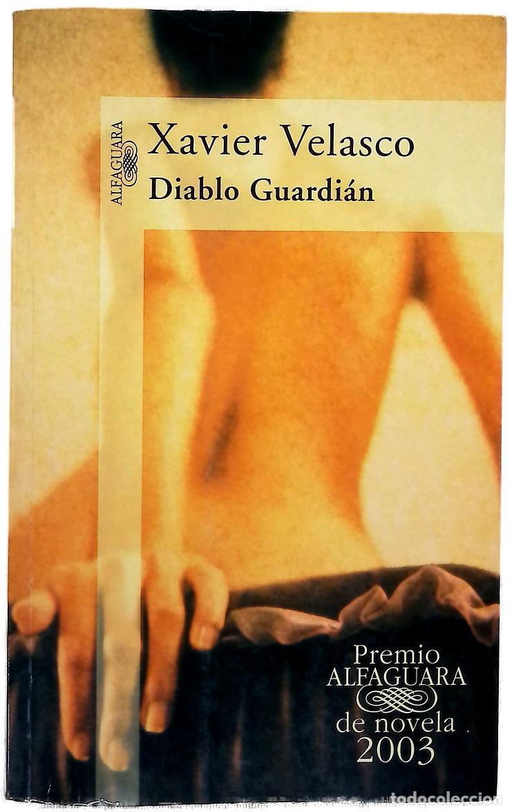 Libros: Diablo guardi&aacute;n - Velasco, Xavier