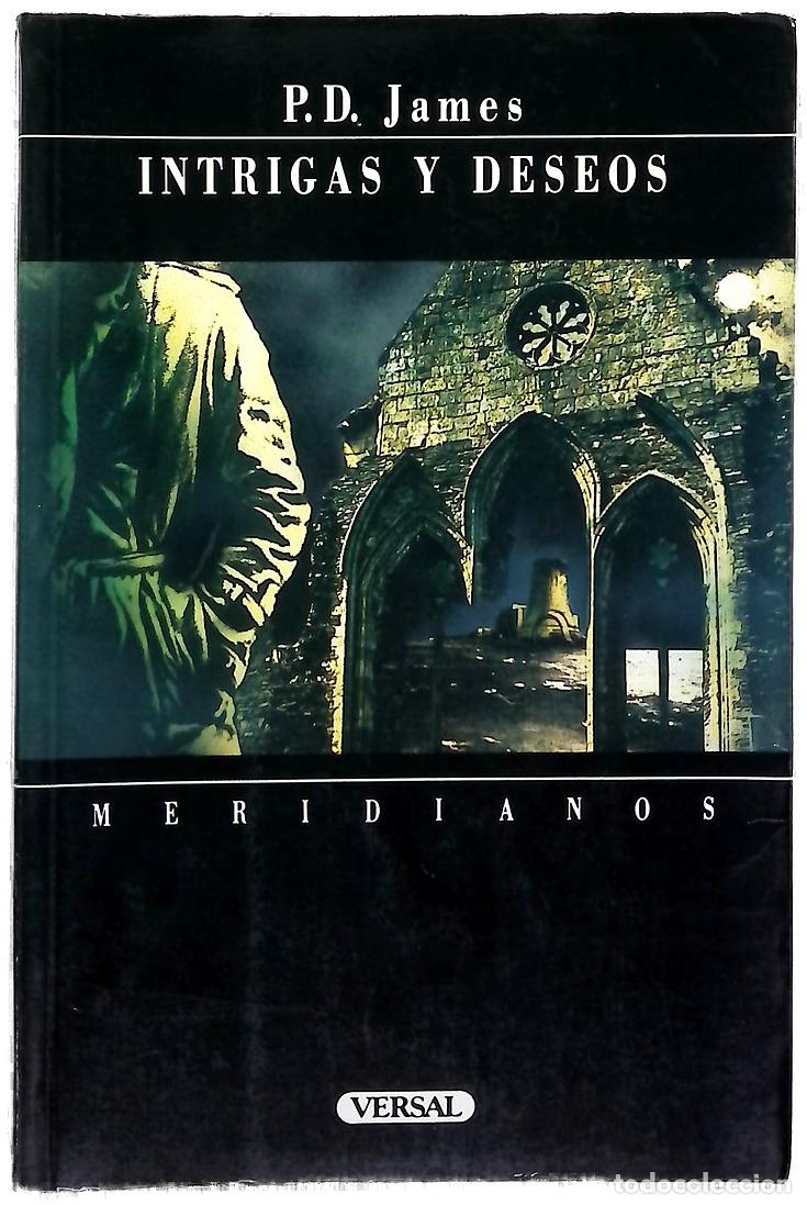 Libros: Intrigas y deseos - James, P. D - Foto 1