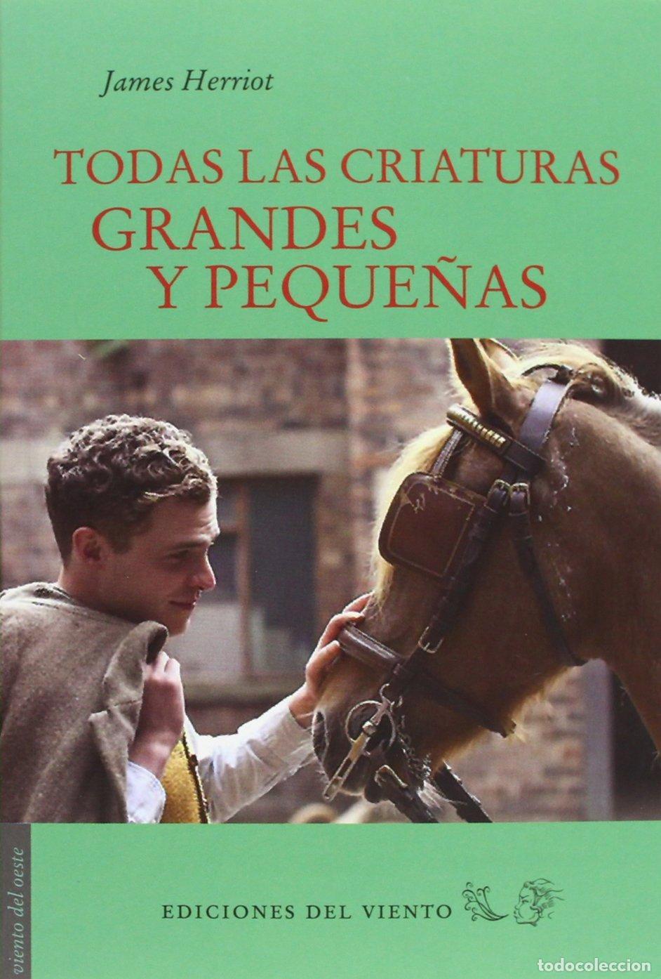 Libros: Todas las criaturas grandes y peque&ntilde;as - James Herriot