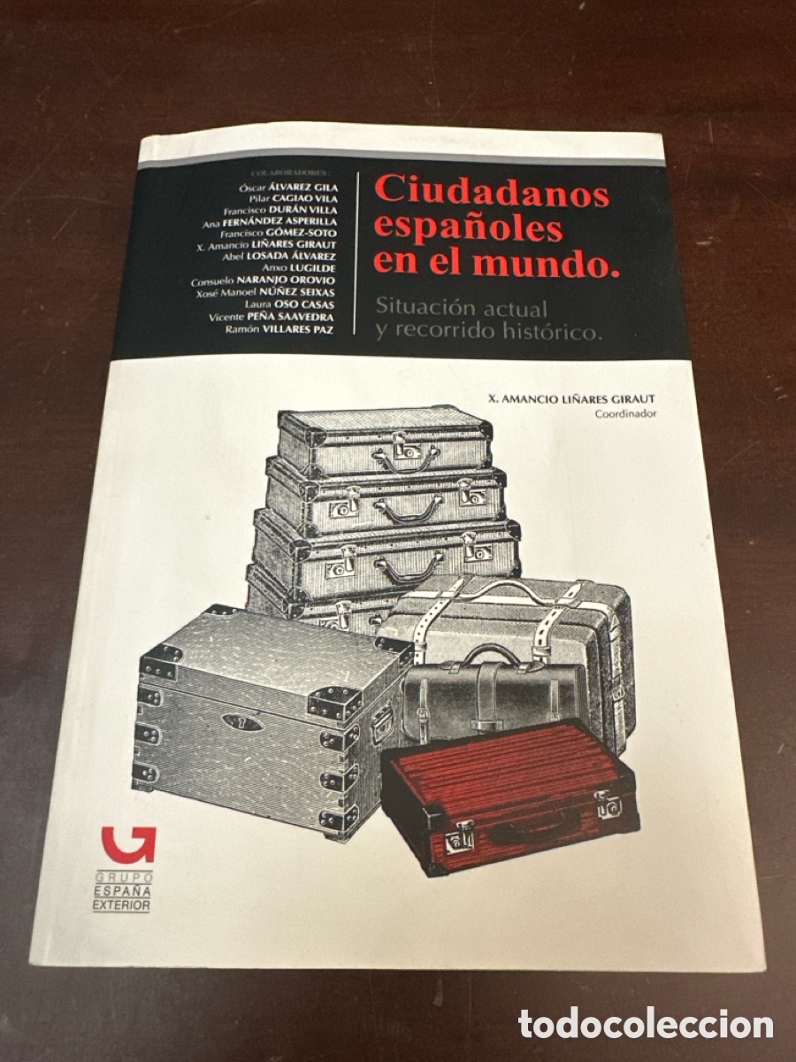 Libros: Ciudadanos espa&ntilde;oles en el mundo. Situaci&oacute;n actual y recorrido hist&oacute;rico