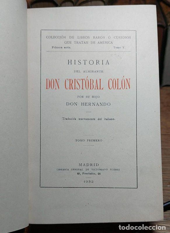 Libros: HISTORIA DEL ALMIRANTE DON CRISTOBAL COLON POR SU HIJO DON HERNANDO. traducido nuevamente del italia
