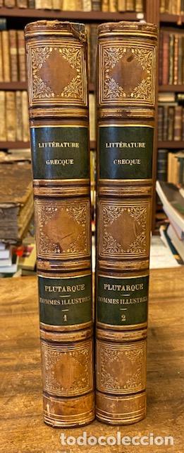 Libros: LES VIES DES HOMMES ILLUSTRES, par Plutarque. Traduites en fran&ccedil;ais par Ricard. 2 vols. - PLUTARQUE