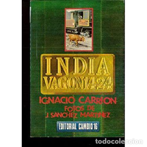 Libri di seconda mano: INDIA VAGON 14.24 - IGNACION CARRION