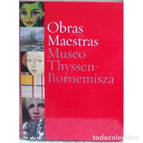 Libros: OBRAS MAESTRAS MUSEO THYSSEN-BORNEMISZA - Foto 1