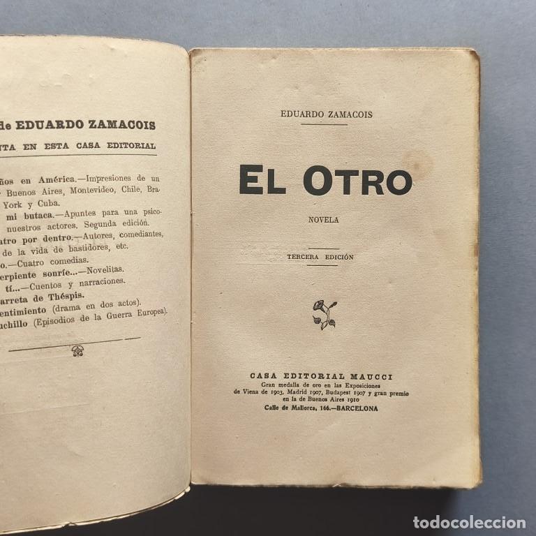 Libros: El Otro. Novela. - Zamacois, Eduardo. - Foto 3