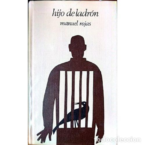 Libros: HIJO DE LADRON - MANUEL ROJAS