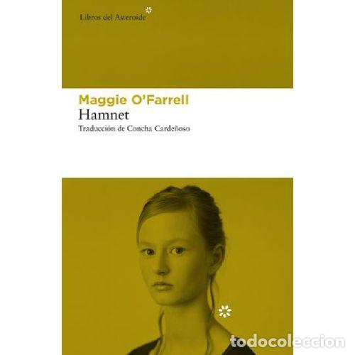 Libros: HAMNET - MAGGIE O'FARRELL