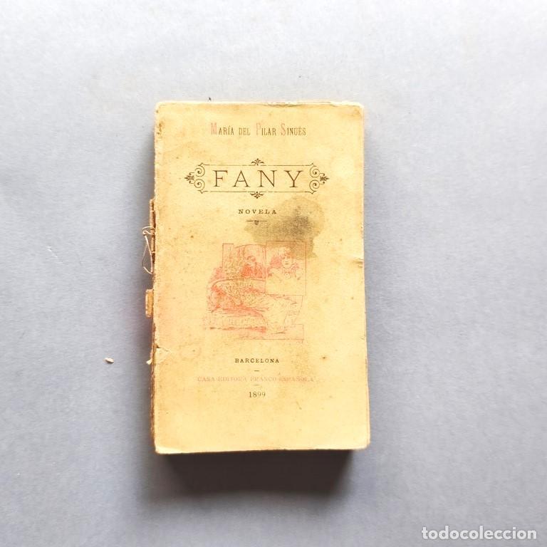 Libros: Fany. Novela. - Sinu&egrave;s, Mar&iacute;a del Pilar.